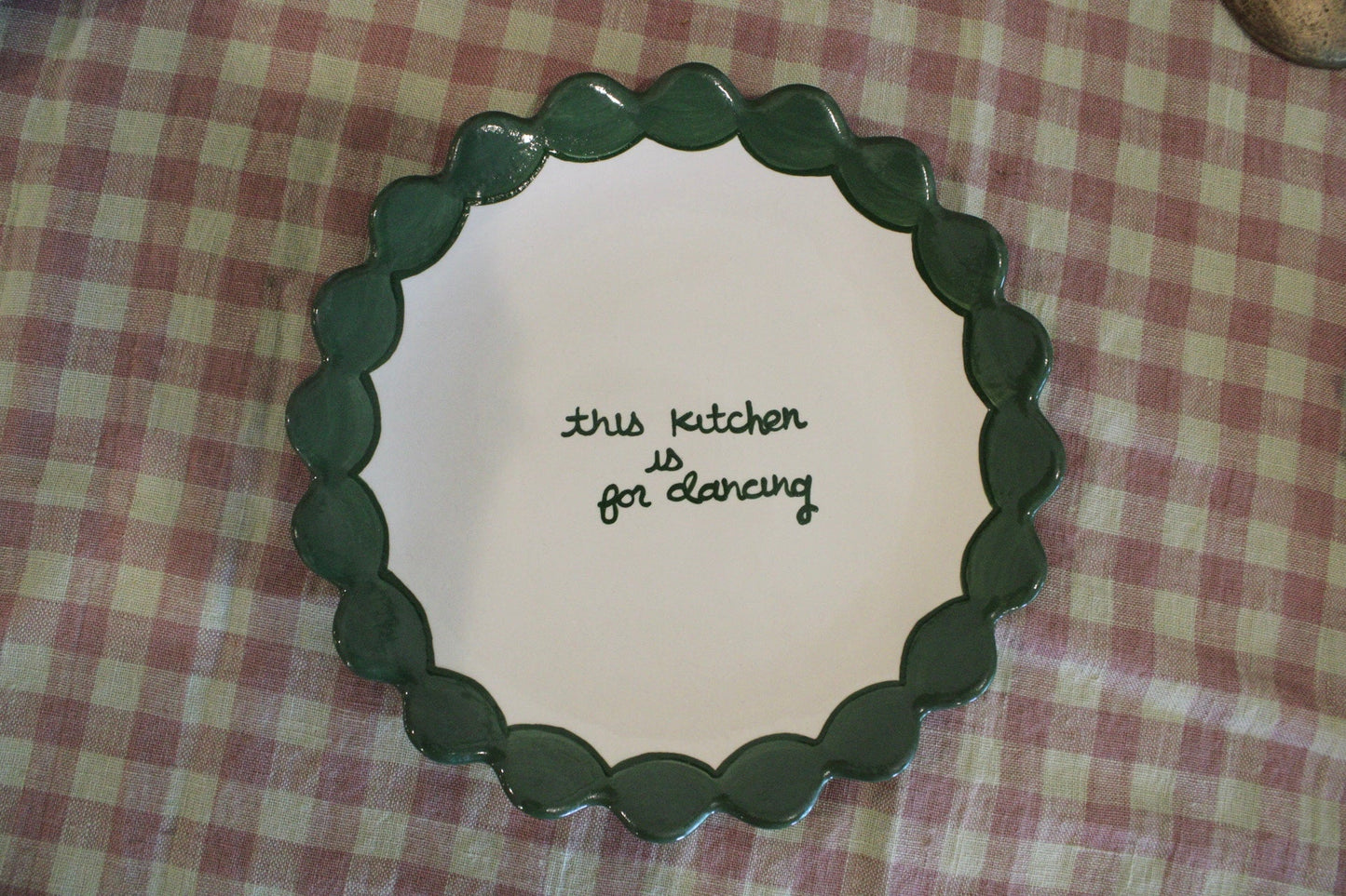 "this kitchen is for dancing" Scalloped Dessert Plates